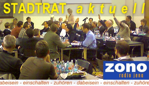 JEZT - ZONO Radio Jena - STADTRAT aktuell Teaser