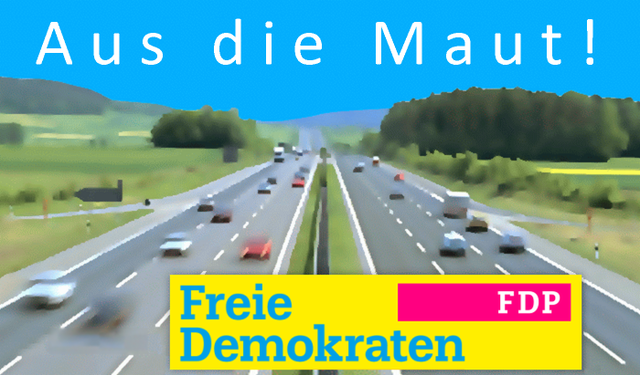 Aus die Maut - FDP