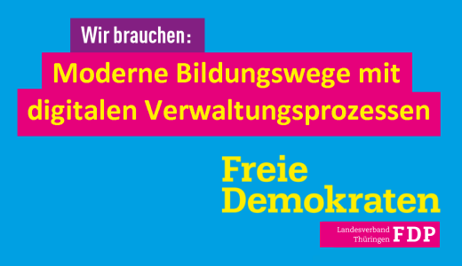 FDP Moderne Bildungswege mit digitalen Verwaltungsprozessen
