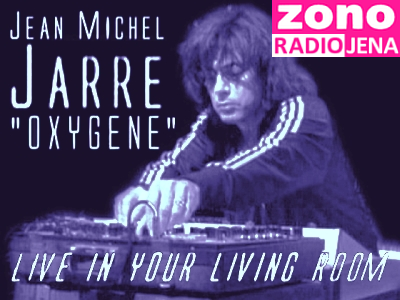 ZONO Radio Jena - Jean Michel Jarre - OXYGENE Live In Your Living Room - Teaser