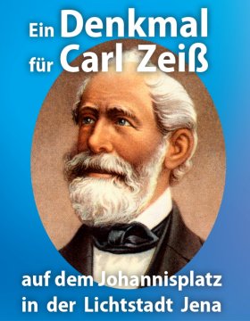 JEZT - Ein Denkmal für Carl Zeiß - Symbolbild © Bürgerinitiative Zeiß-Denkmal Jena