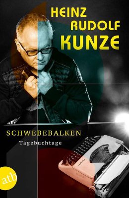 schwebebalken-tagebuchtage-heinz-rudolf-kunze-buchcover-aufbau-verlag-berlin