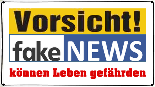 JEZT Tafel Vorsicht FakeNews können Leben gefährden