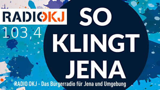 RADIO OKJ 103komma4 - Das Bürgerradio für Jena und Umgebung