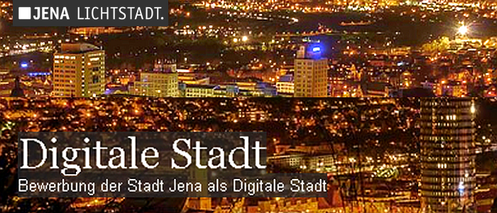 JENA Lichtstadt - Wetbewerb Digitale Stadt - Blog Symbolbild - Fotoquelle Stadt Jena